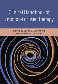 bokomslag Clinical Handbook of Emotion-Focused Therapy