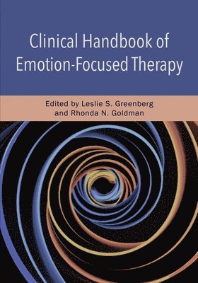 Clinical Handbook of Emotion-Focused Therapy 1