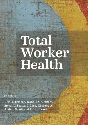 bokomslag Total Worker Health