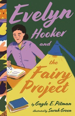 Evelyn Hooker and the Fairy Project 1