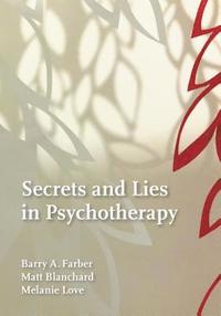 bokomslag Secrets and Lies in Psychotherapy