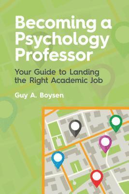 Becoming a Psychology Professor 1