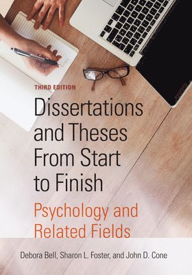 Dissertations and Theses From Start to Finish 1