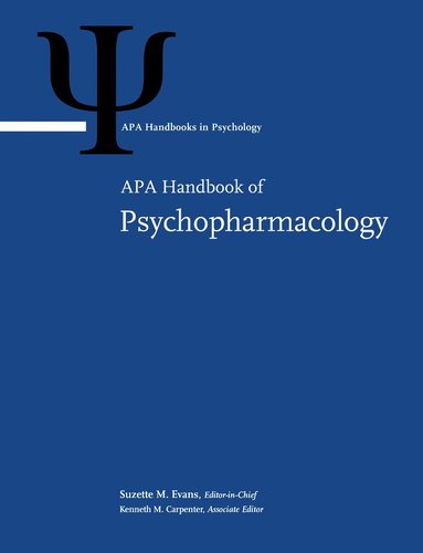 Suzette M. Evans, Kenneth M. Carpenter - APA Handbook of Psychopharmacology, Inbunden
