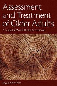 bokomslag Assessment and Treatment of Older Adults