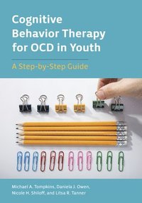 bokomslag Cognitive Behavior Therapy for OCD in Youth