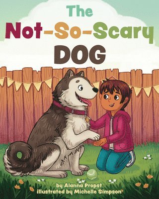 The Not-So-Scary Dog 1