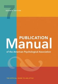 bokomslag Publication Manual (OFFICIAL) 7th Edition of the American Psychological Association