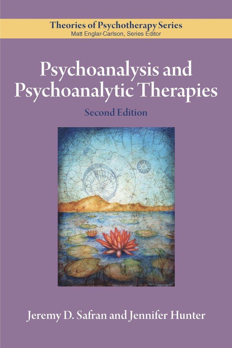 Psychoanalysis and Psychoanalytic Therapies 1