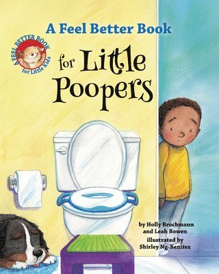 bokomslag A Feel Better Book for Little Poopers