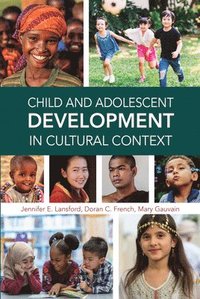 bokomslag Child and Adolescent Development in Cultural Context