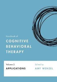 bokomslag Handbook of Cognitive Behavioral Therapy, Volume 2