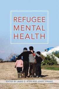 bokomslag Refugee Mental Health