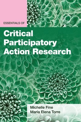 Essentials of Critical Participatory Action Research 1