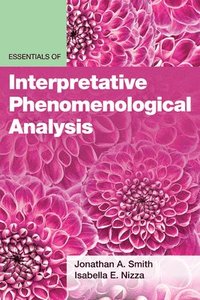 bokomslag Essentials of Interpretative Phenomenological Analysis