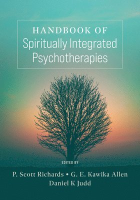 bokomslag Handbook of Spiritually Integrated Psychotherapies