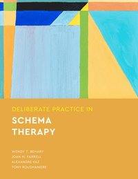 bokomslag Deliberate Practice in Schema Therapy
