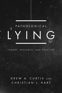 bokomslag Pathological Lying
