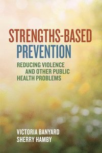 bokomslag Strengths-Based Prevention