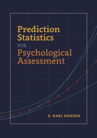 bokomslag Prediction Statistics for Psychological Assessment
