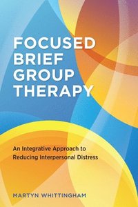 bokomslag Focused Brief Group Therapy