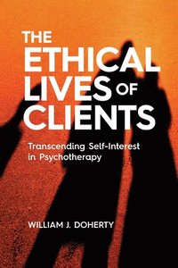 bokomslag The Ethical Lives of Clients