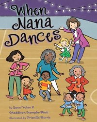 bokomslag When Nana Dances