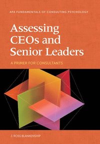 bokomslag Assessing CEOs and Senior Leaders