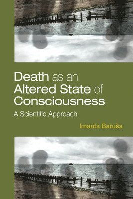 bokomslag Death As an Altered State of Consciousness