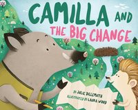 bokomslag Camilla and the Big Change