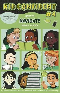 bokomslag How to Navigate Middle School: Kid Confident Book 4
