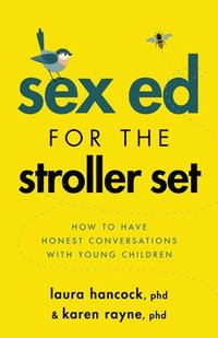 bokomslag Sex Ed for the Stroller Set
