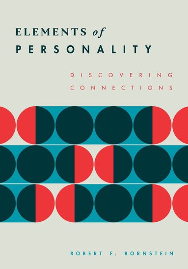 Robert F. Bornstein - Elements of Personality, Häftad