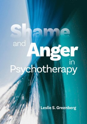 Shame and Anger in Psychotherapy 1