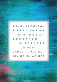 bokomslag Psychological Assessment of Bipolar Spectrum Disorders