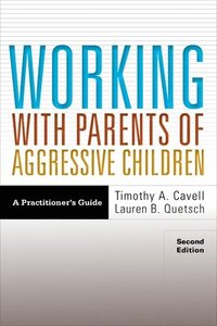 bokomslag Working With Parents of Aggressive Children