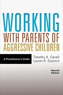 bokomslag Working with Parents of Aggressive Children