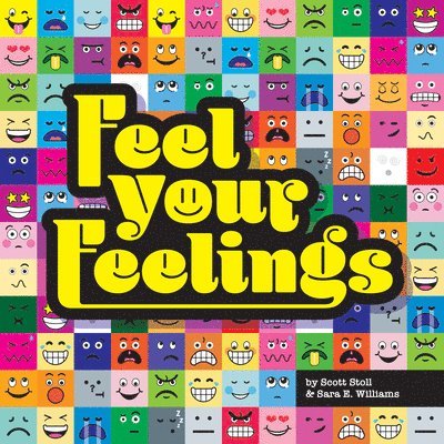 Feel Your Feelings 1