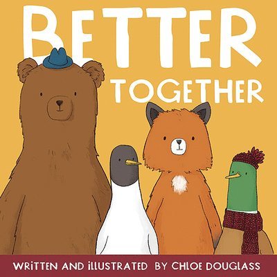 Chloe Douglass - Better Together, Inbunden
