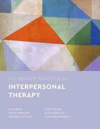 bokomslag Deliberate Practice in Interpersonal Psychotherapy