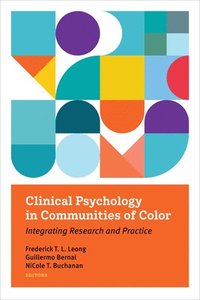 bokomslag Clinical Psychology in Communities of Color