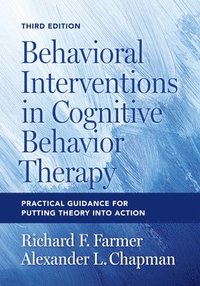 bokomslag Behavioral Interventions in Cognitive Behavior Therapy