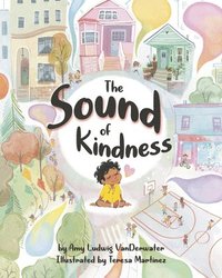 bokomslag The Sound of Kindness