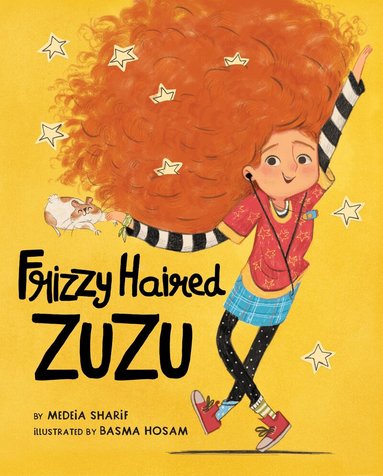 Medeia Sharif - Frizzy Haired Zuzu, Inbunden