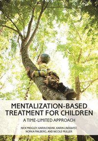 bokomslag Mentalization-Based Treatment for Children