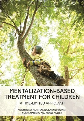 bokomslag Mentalization-Based Treatment for Children