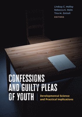 bokomslag Confessions and Guilty Pleas of Youth