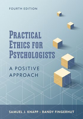 Practical Ethics for Psychologists 1