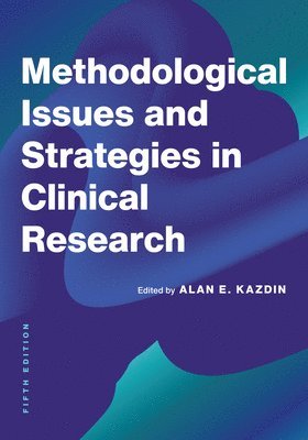 bokomslag Methodological Issues and Strategies in Clinical Research