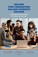 Neda Moinolmolki, Ranjana Dutta, Jerry L. Mize, Aurora I. Ramos Núñez, Sasha N. Cervantes, H. Russell Searight - Helping First-Generation College Students Succeed, Häftad